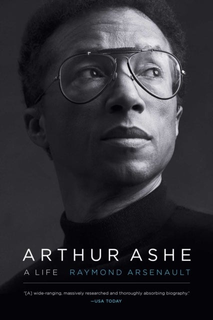 Arthur Ashe - A Life