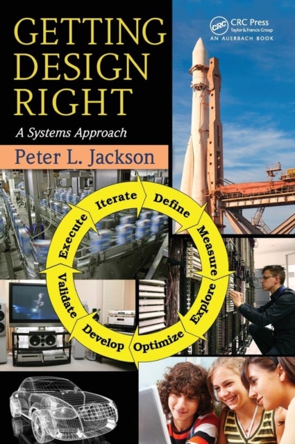 Getting Design Right - A Systems Approach