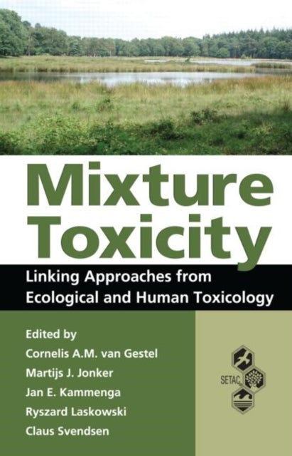 Mixture Toxicity - Linking Approaches from Ecological and Human Toxicology