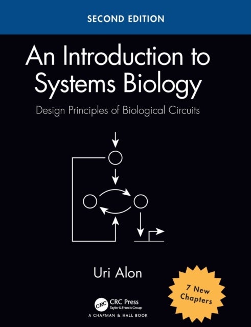 An Introduction to Systems Biology - Design Principles of Biological Circuits