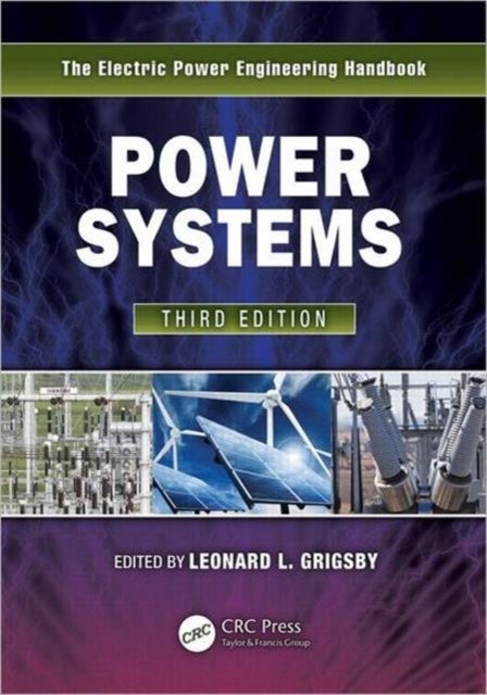 Power Systems - The Electric Power Engineering Handbook