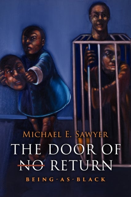 The Door of No Return - Being-As-Black