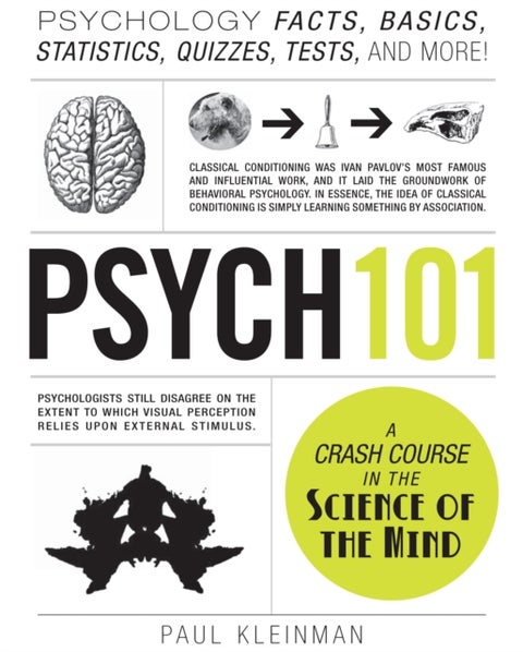 Psych 101 - Psychology Facts, Basics, Statistics, Tests, and More!