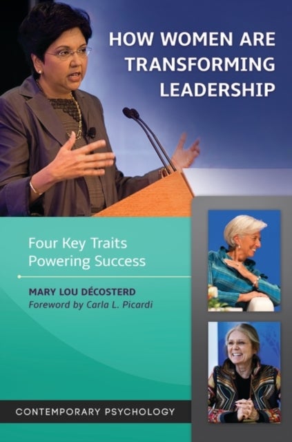 How Women Are Transforming Leadership - Four Key Traits Powering Success