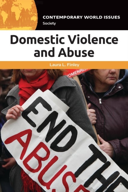 Domestic Violence and Abuse - A Reference Handbook