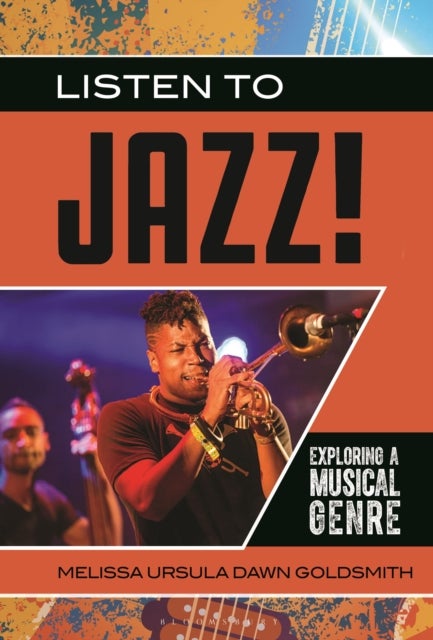 Listen to Jazz! - Exploring a Musical Genre