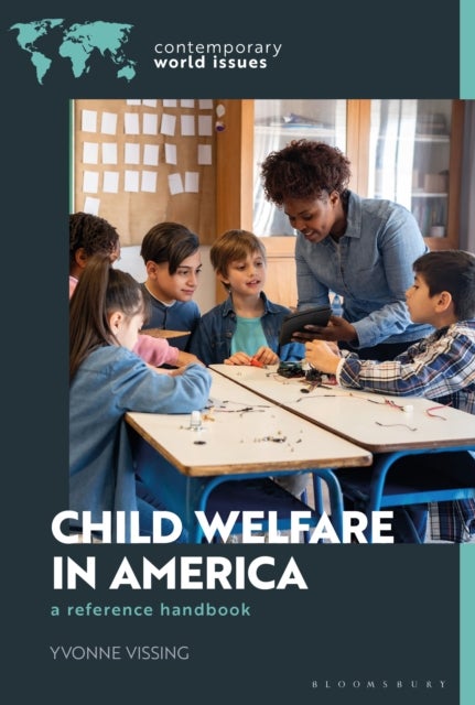 Child Welfare in America - A Reference Handbook