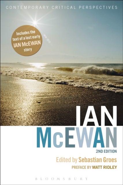 Ian McEwan - Contemporary Critical Perspectives, 2nd edition
