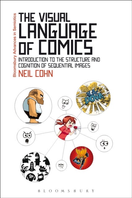 The Visual Language of Comics - Introduction to the Structure and Cognition of Sequential Images.