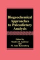 Biogeochemical Approaches to Paleodietary Analysis