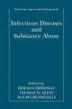 Infectious Diseases and Substance Abuse