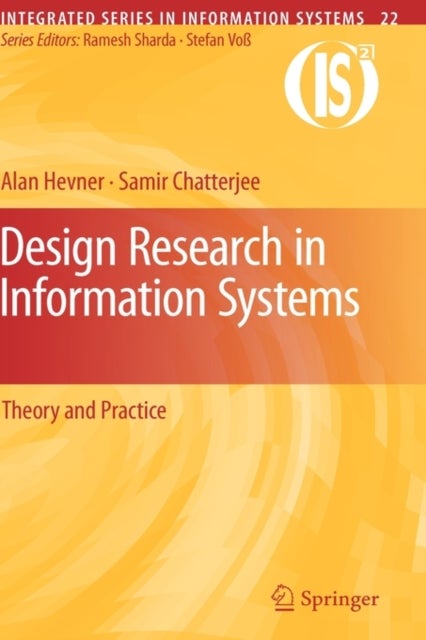Design Research in Information Systems - Theory and Practice