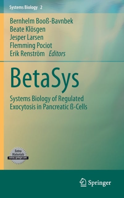 BetaSys - Systems Biology of Regulated Exocytosis in Pancreatic ß-Cells