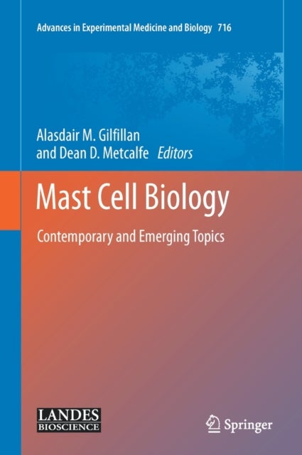 Mast Cell Biology - Contemporary and Emerging Topics