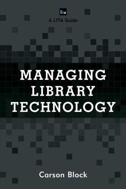 Managing Library Technology
