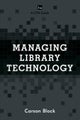 Managing Library Technology