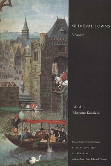 Medieval Towns - A Reader