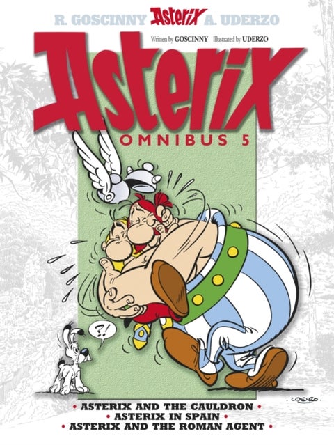 Asterix: Asterix Omnibus 5 - Asterix and The Cauldron, Asterix in Spain, Asterix and The Roman Agent