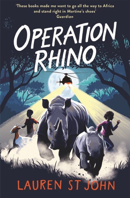 The White Giraffe Series: Operation Rhino - Book 6
