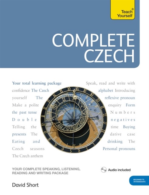 Complete Czech Beginner to Intermediate Course - (Book and audio support)