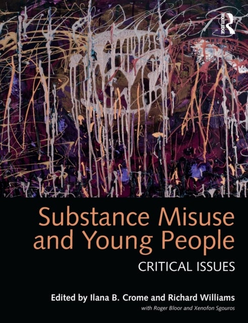 Substance Misuse and Young People - Critical Issues