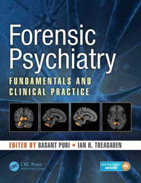 Forensic Psychiatry - Fundamentals and Clinical Practice