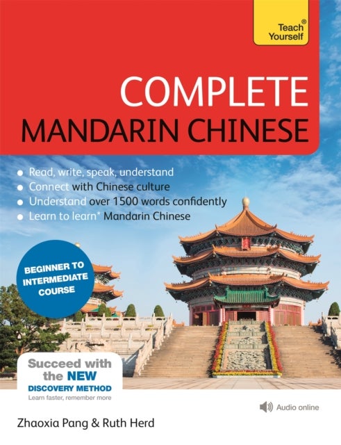 Complete Mandarin Chinese (Learn Mandarin Chinese with Teach Yourself) - Beginner to Intermediate Course: (Book and audio support)