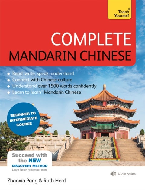 Complete Mandarin Chinese (Learn Mandarin Chinese with Teach Yourself) - Beginner to Intermediate Course: (Book and audio support)