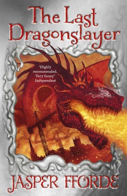 The Last Dragonslayer - Last Dragonslayer Book 1