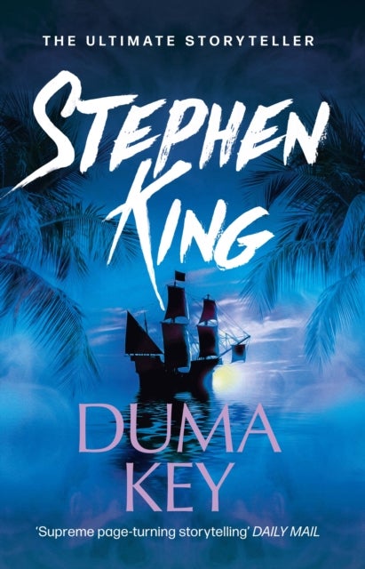 Duma Key - Literary suspense from the No. 1 bestseller
