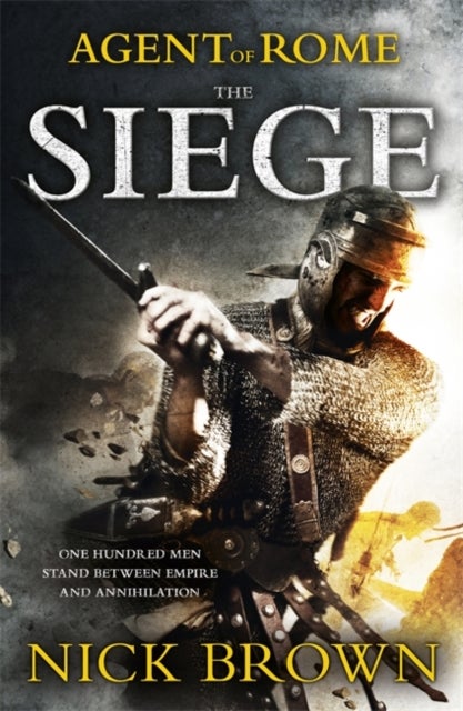 The Siege - Agent of Rome 1