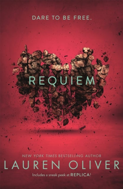 Requiem (Delirium Trilogy 3) - From the bestselling author of Panic, now a major Amazon Prime series