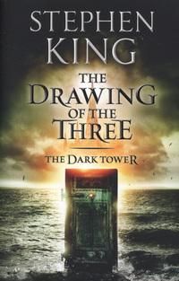 The Dark Tower II: The Drawing Of The Three