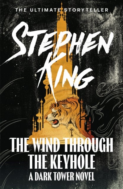 The Wind through the Keyhole - A Dark Tower Novel