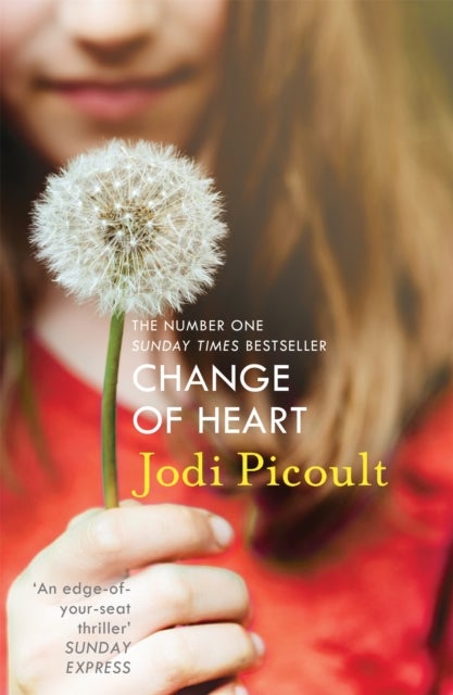 Change of Heart - A totally gripping and heartbreaking emotional page-turner