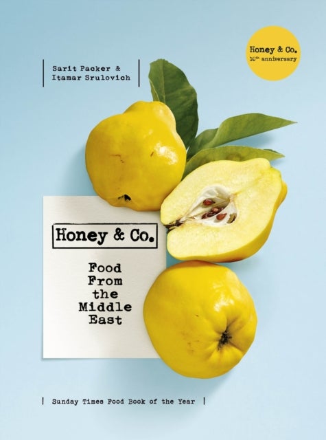 Honey & Co - Food from the Middle East