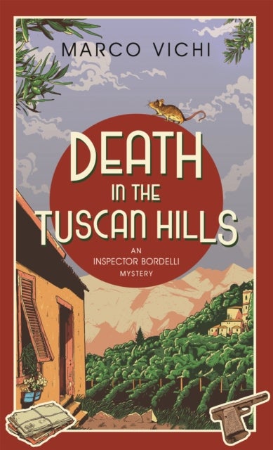 Death in the Tuscan Hills - Book Five