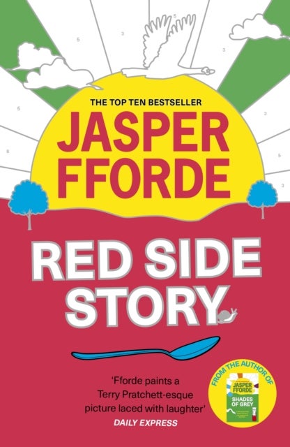 Red Side Story - The colourful and instant Sunday Times bestseller (Feb 2024) from the bestselling author of Shades of Grey