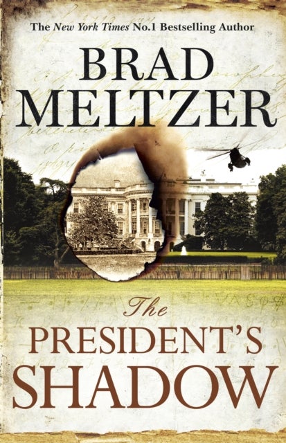The President's Shadow - The Culper Ring Trilogy 3