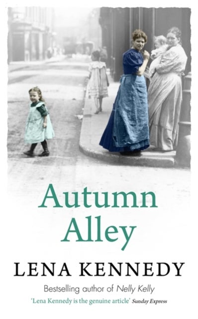 Autumn Alley - Enter a world of gas lights and horse-drawn buses, gin-soaked night clubs and fluttering lace curtains . . .