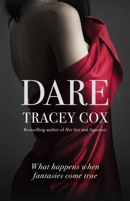 Dare - What happens when fantasies come true