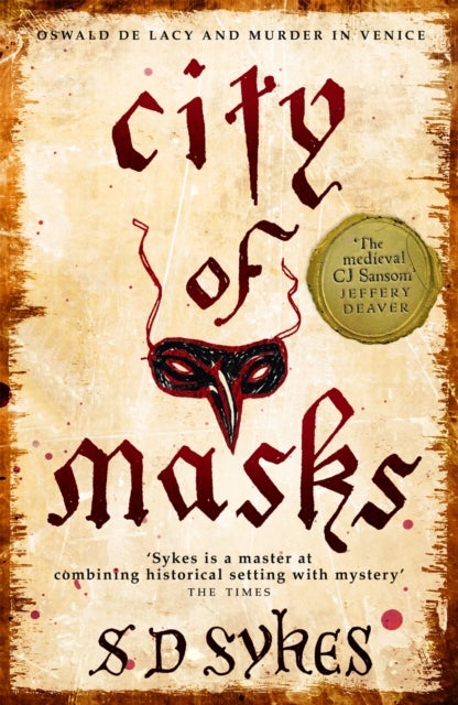 City of Masks - Oswald de Lacy Book 3
