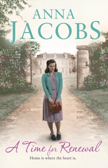 A Time for Renewal - Book Two in the the gripping, uplifting Rivenshaw Saga set at the close of World War Two