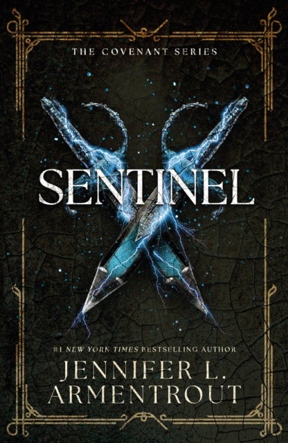 Sentinel - The epic conclusion to steamy paranormal romance series Covenant