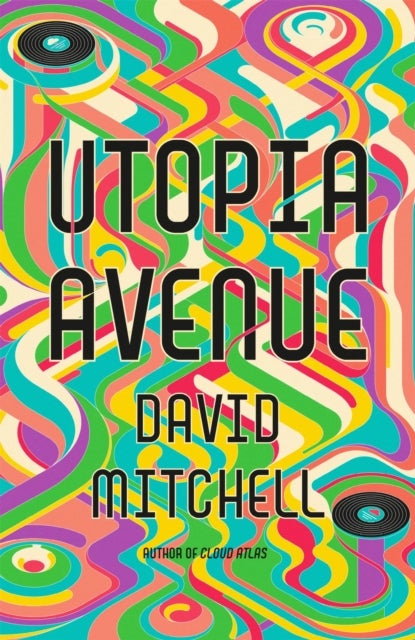 Utopia Avenue - The Number One Sunday Times Bestseller
