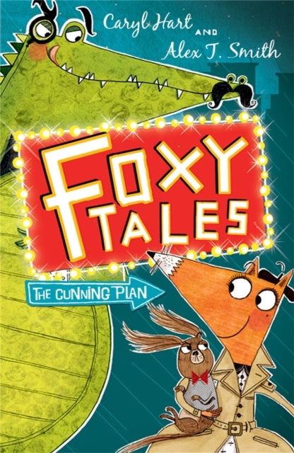 Foxy Tales: The Cunning Plan - Book 1