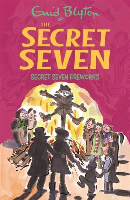 Secret Seven: Secret Seven Fireworks - Book 11