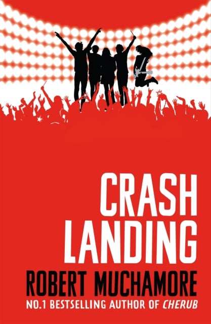Rock War: Crash Landing - Book 4