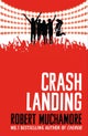 Rock War: Crash Landing