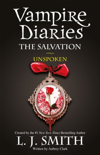 The Vampire Diaries: The Salvation: Unspoken - Book 12